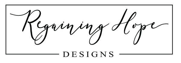 Regaining Hope Designs