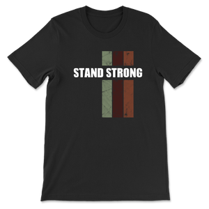 Stand Strong - Black - Unisex